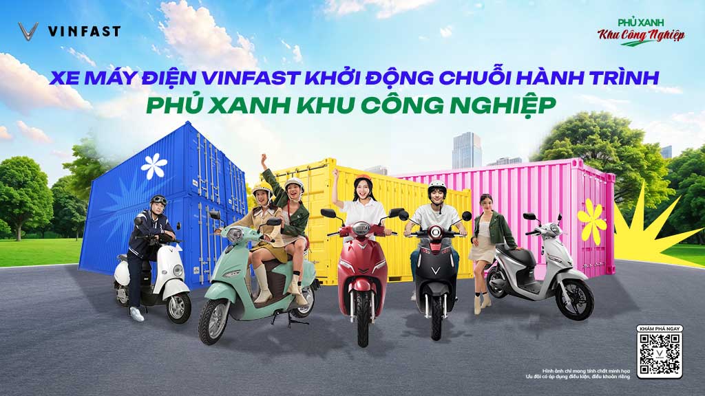 VINFAST KHỞI ĐỘNG CHUỖI SỰ KIỆN “PHỦ XANH KHU CÔNG NGHIỆP” TẠI BÌNH DƯƠNG & ĐỒNG NAI