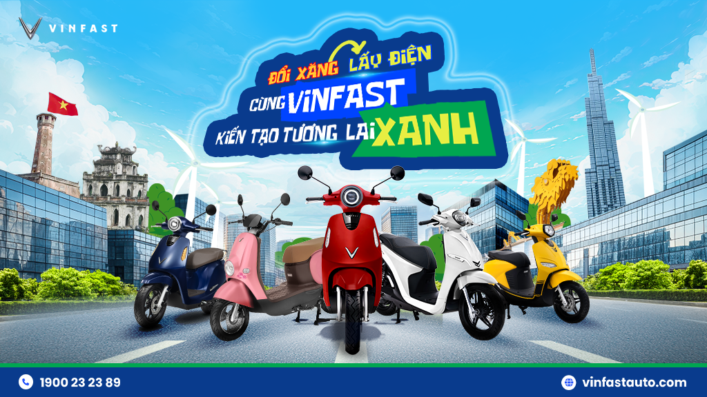 VINFAST XE MÁY ĐIỆN KHỞI ĐỘNG SỰ KIỆN “ĐỔI XĂNG LẤY ĐIỆN – CÙNG VINFAST KIẾN TẠO TƯƠNG LAI XANH” TẠI 04 THÀNH PHỐ LỚN
